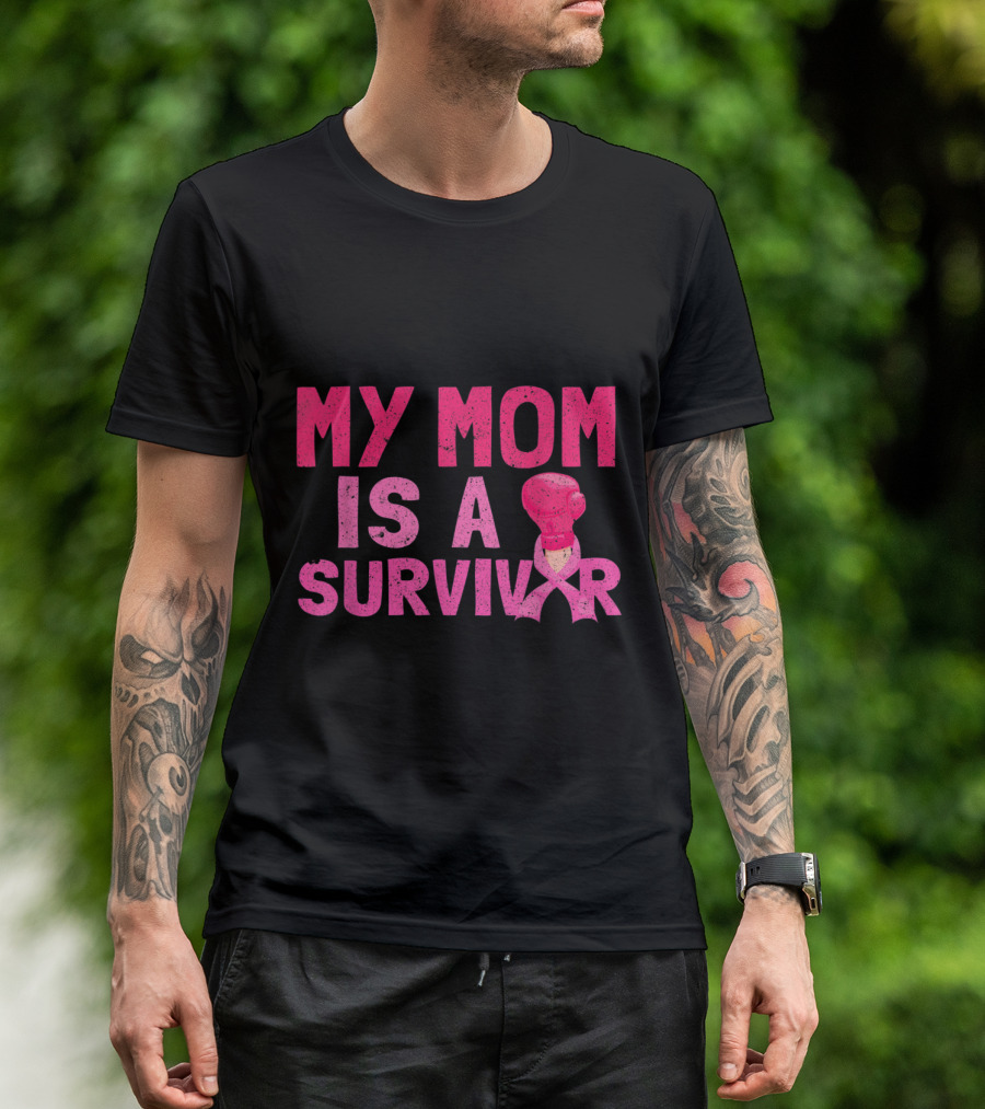 My Mom Is A Survivor Pink Ribbon Breast Cancer Awareness Boxing Glove Support T-Shirt