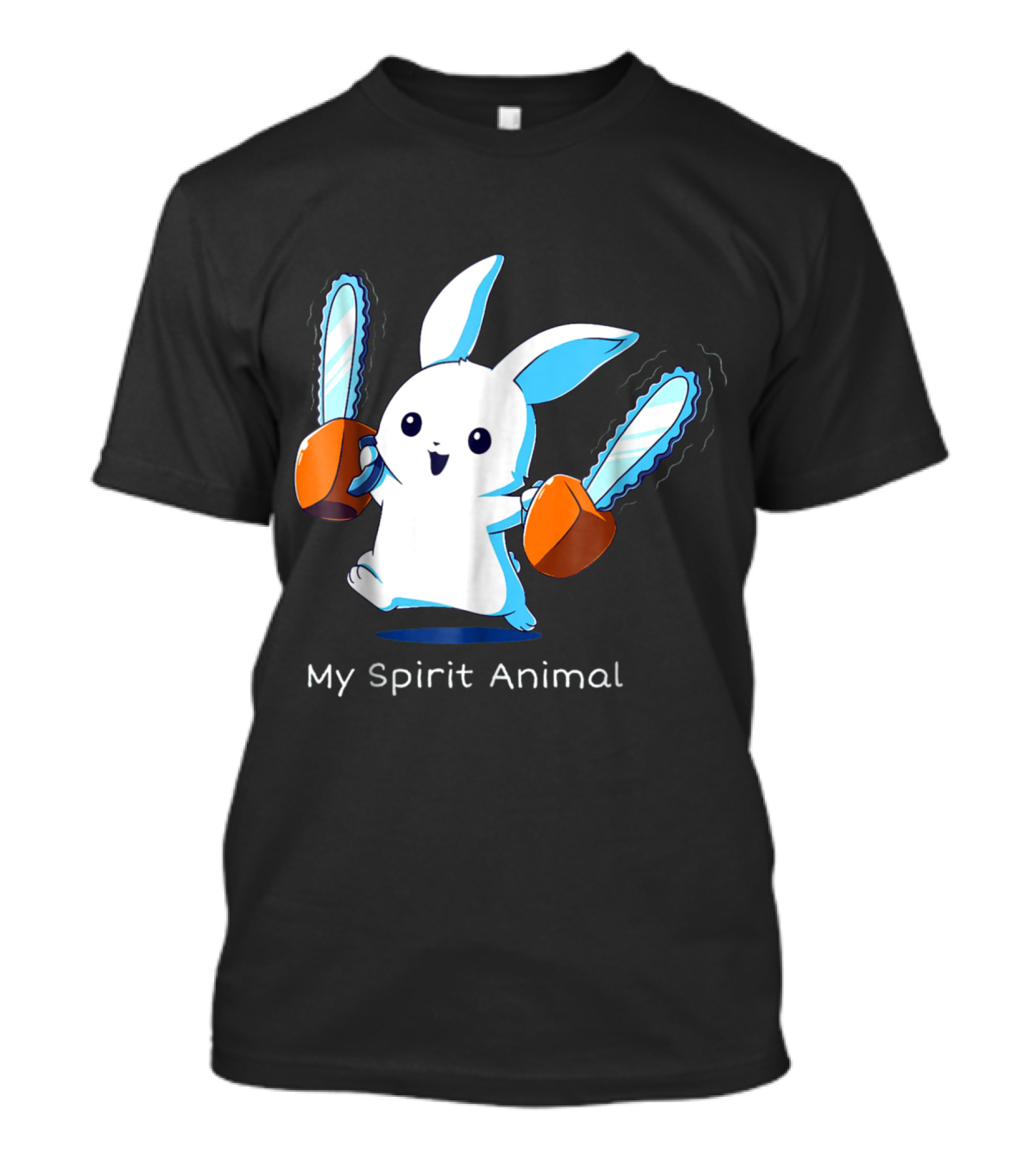 Bunny Wielding Chainsaws My Spirit Animal T-Shirt