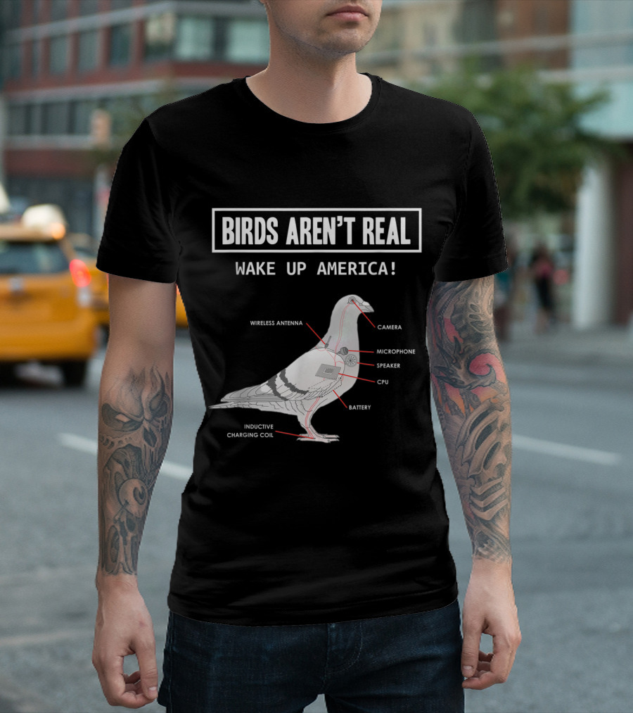 BIRDS AREN'T REAL WAKE UP AMERICA PIGEON DIAGRAM CAMERA MICROPHONE BATTERY T-Shirt