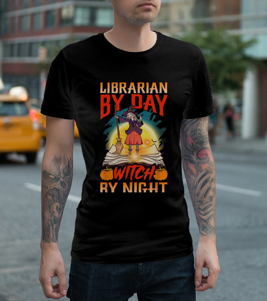 Librarian By Day Witch By Night Halloween Theme With Witch On Open Book And Pumpkins T-Shirt