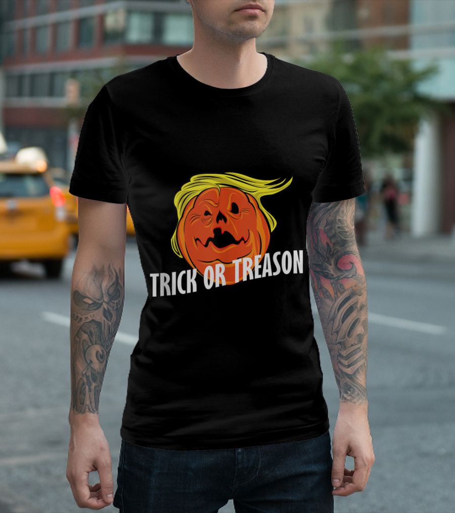 Trick or Treason Halloween Pumpkin Anti Trump T-Shirt
