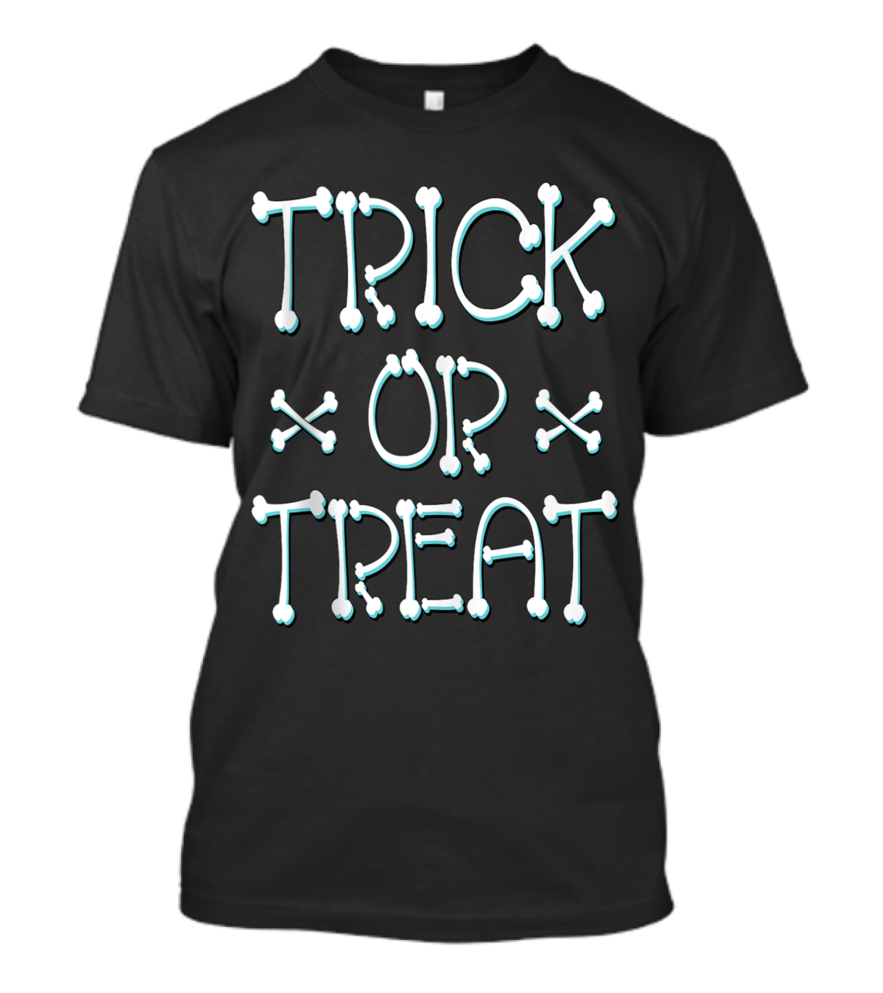 Trick Or Treat Bone Letters Scary Spooky Halloween Skeleton T-Shirt