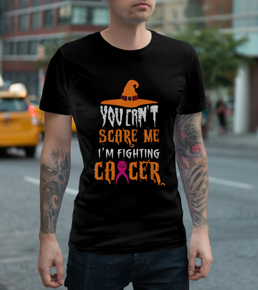You Can't Scare Me I'm Fighting Cancer Witch Hat Pink T-Shirt
