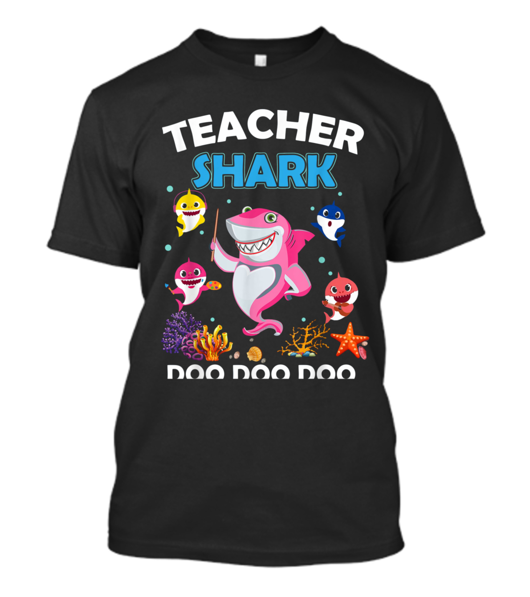 Teacher Shark Doo Doo Doo Classroom Fun With Sharks And Sea Creatures T-Shirt