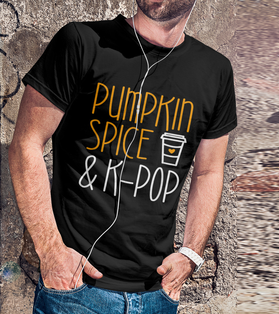 Pumpkin Spice And K-Pop Coffee Cup Fall Season T-Shirt