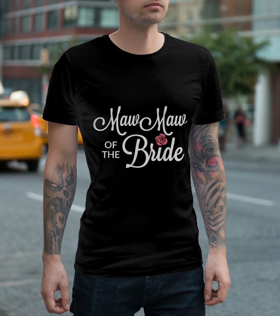 Maw Maw of the Bride with Red Rose Wedding Party T-Shirt