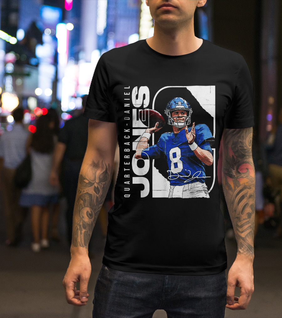QUARTERBACK-DANIEL JONES 8 Signature NFL Football T-Shirt