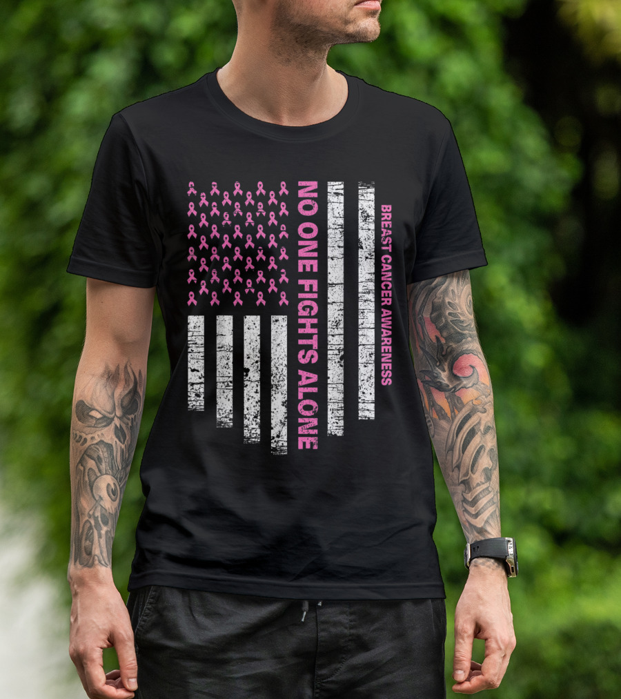 No One Fights Alone Breast Cancer Awareness Pink Ribbon USA Flag T-Shirt