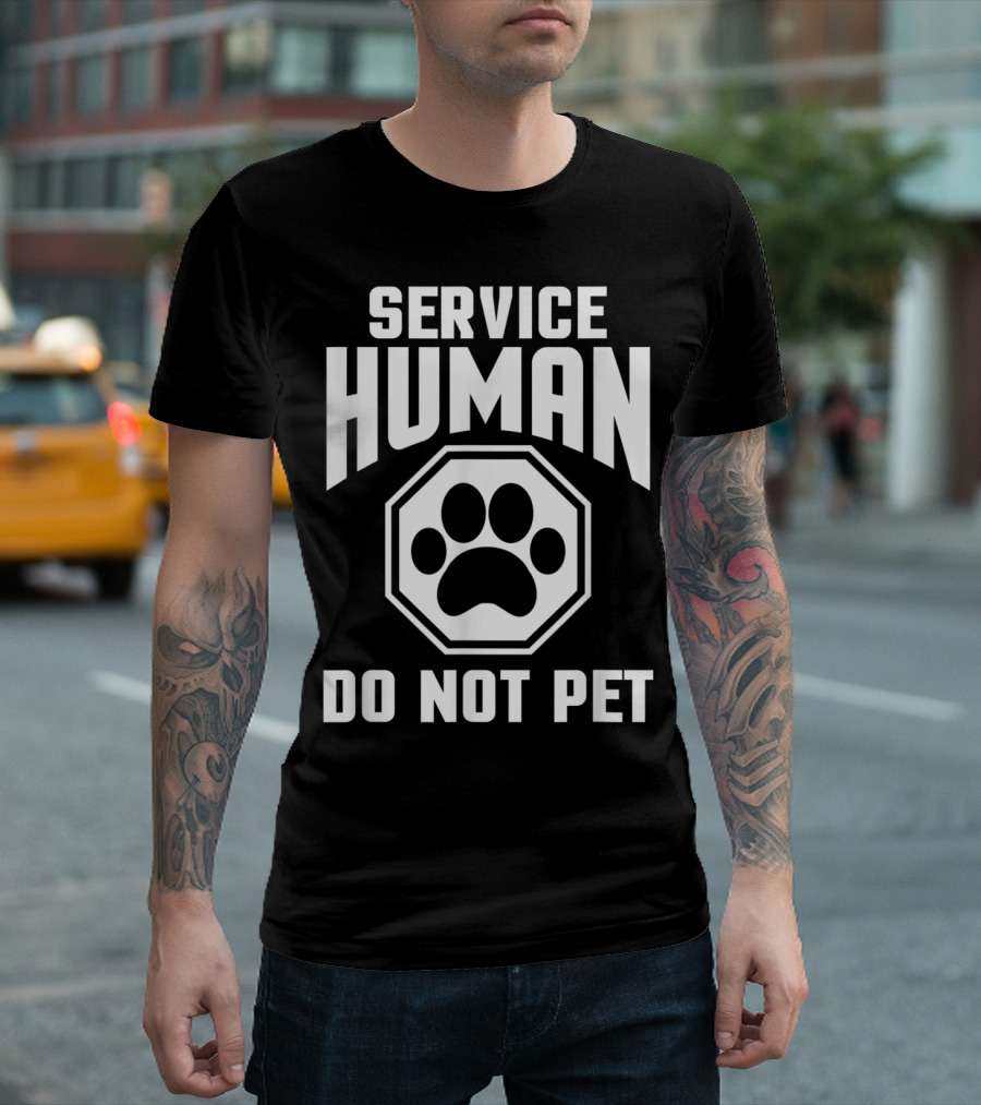 Service Human Do Not Pet Paw Print Sign T-Shirt