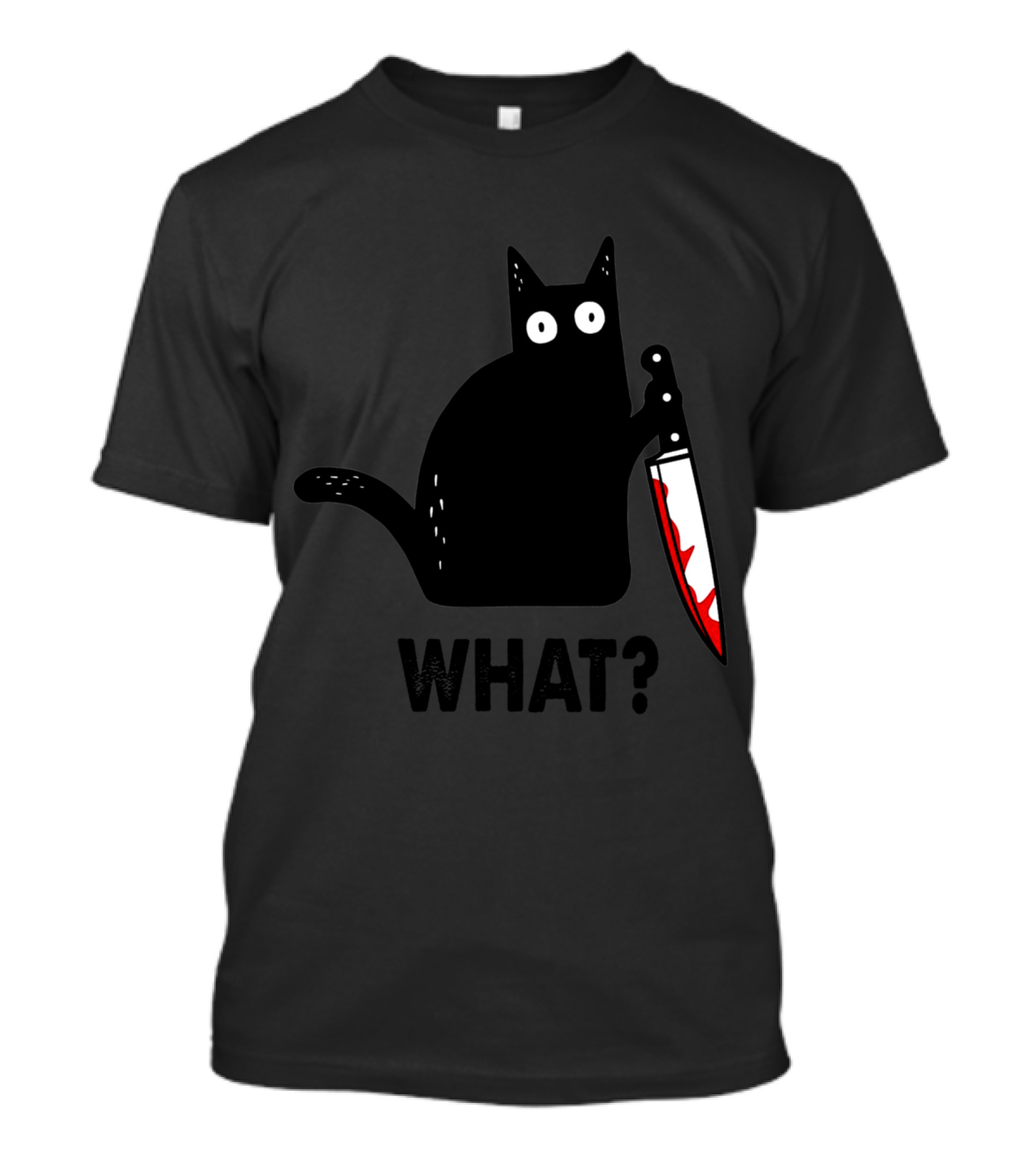 Funny Black Cat Murderous Cat With Knife What T-Shirt