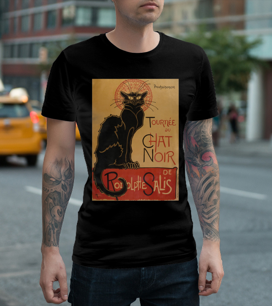 Tournee du Chat Noir de Rodolphe Salis Prochainement Black Cat T-Shirt