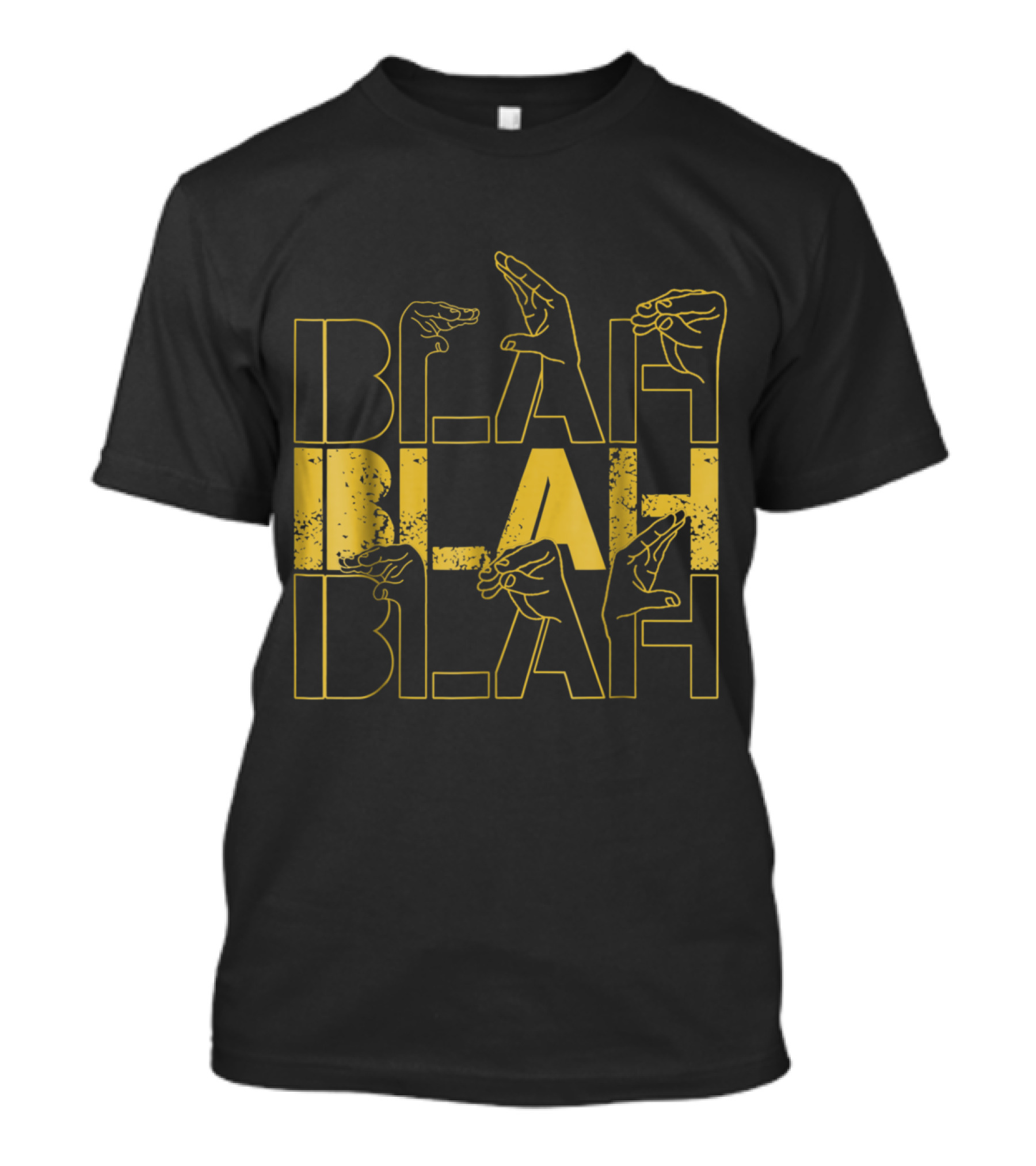 Blah Blah Blah Hands Gesture T-Shirt
