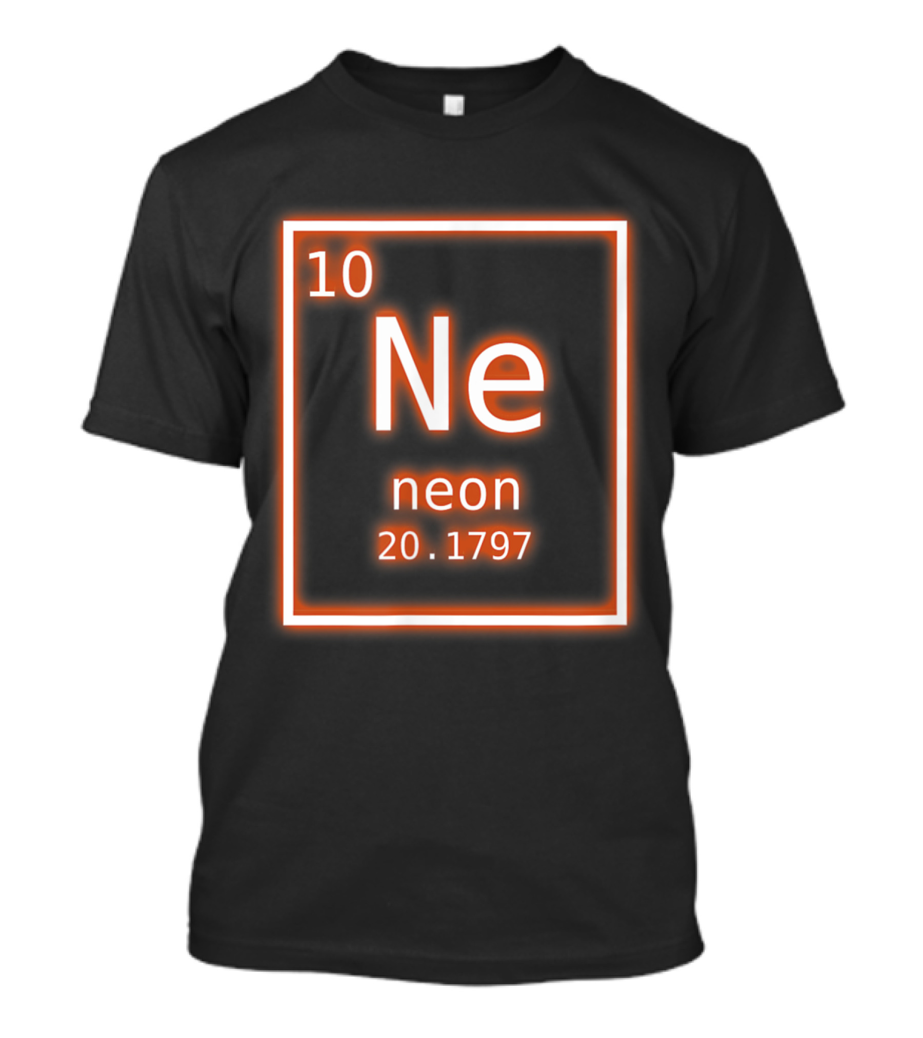 Neon Element 10 Ne Orange Periodic Table Nerd 20.1797 T-Shirt