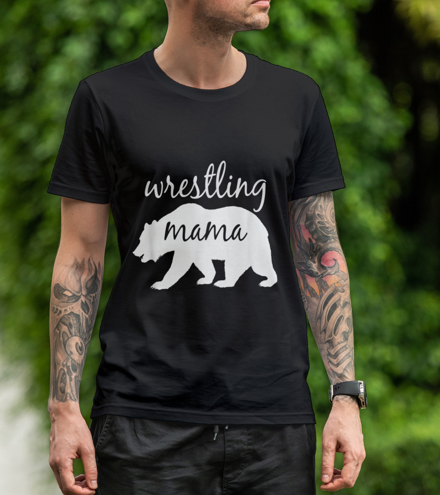 Wrestling Mama Bear Mama Bear Wrestling T-Shirt
