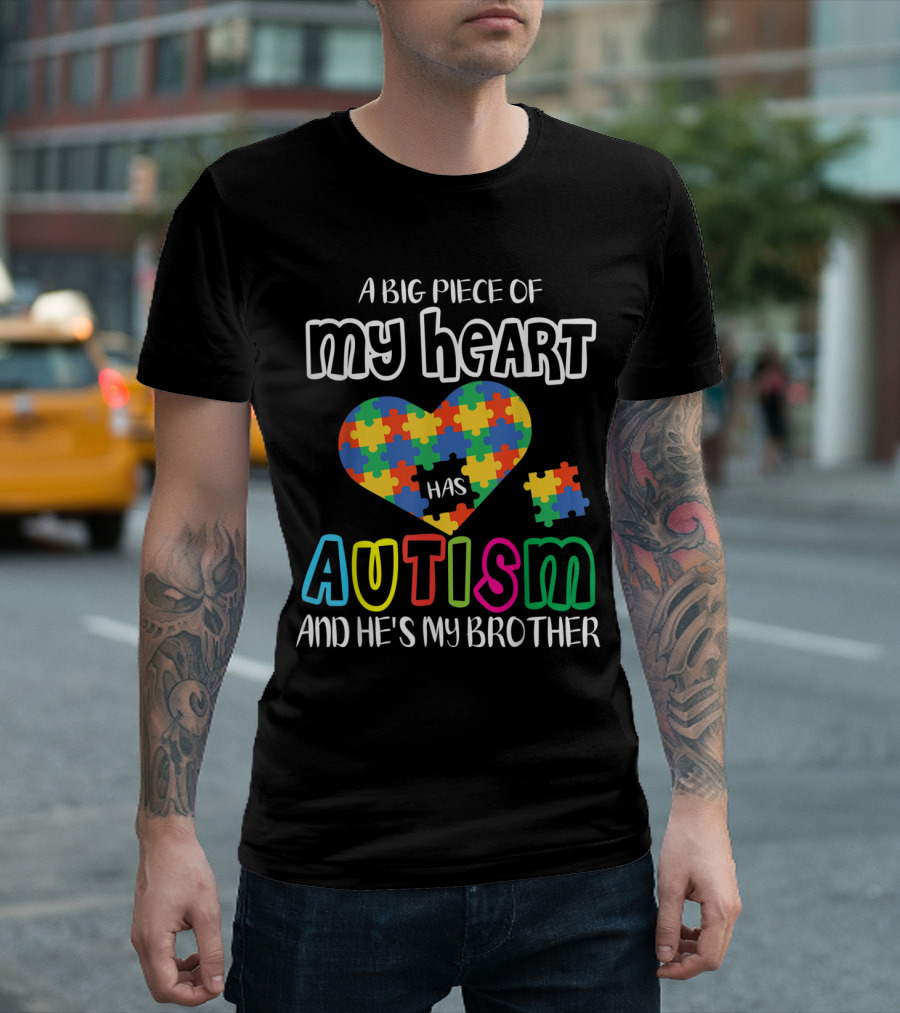 A Big Piece Of My Heart Autism Brother Puzzle T-Shirt