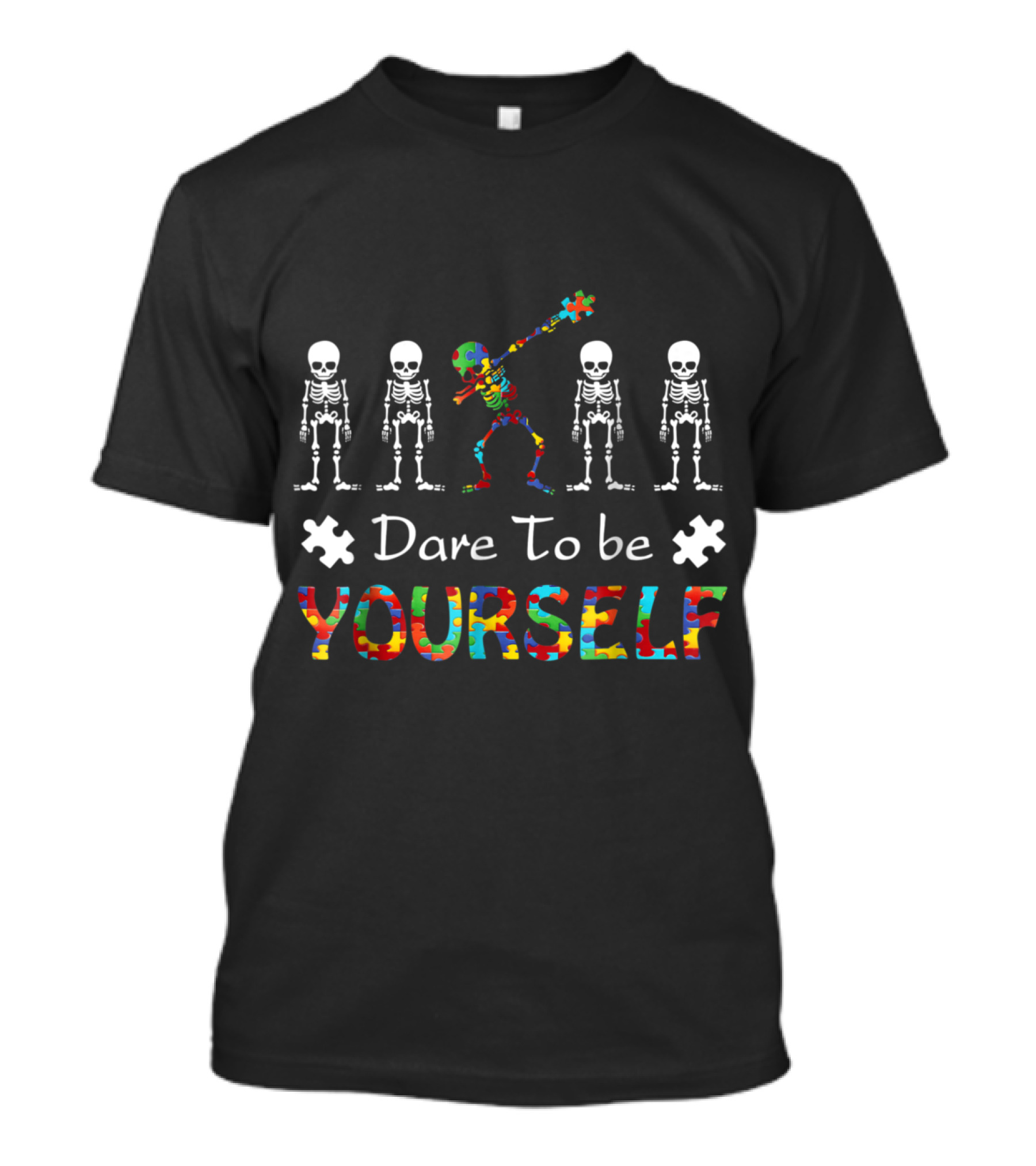 Autism Awareness Dare To Be Yourself Puzzle Skeleton Dabbing T-Shirt