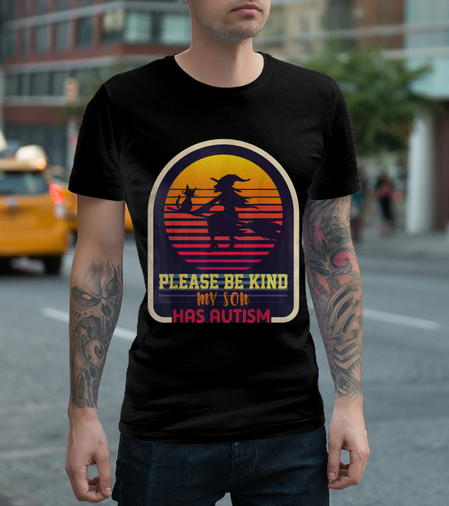 Please Be Kind My Son Has Autism Halloween Vintage Witch T-Shirt