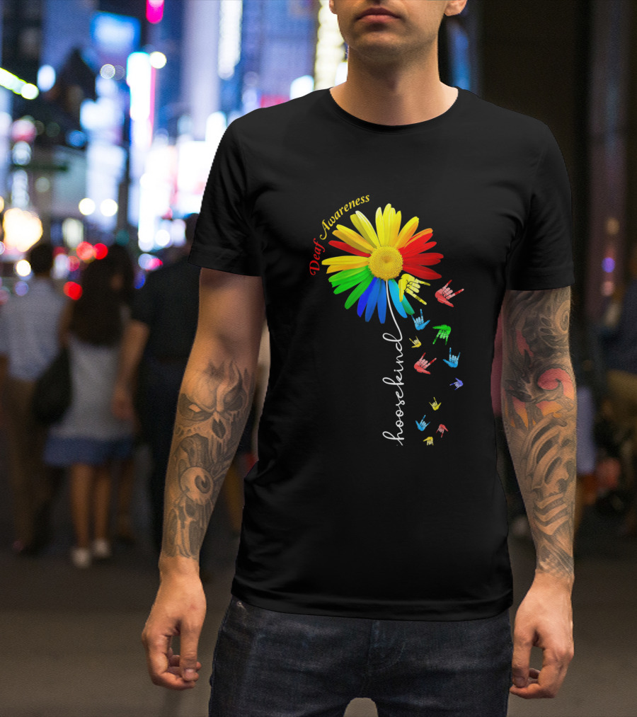 Deaf Awareness Choose Kind Rainbow Flower Sign Language T-Shirt