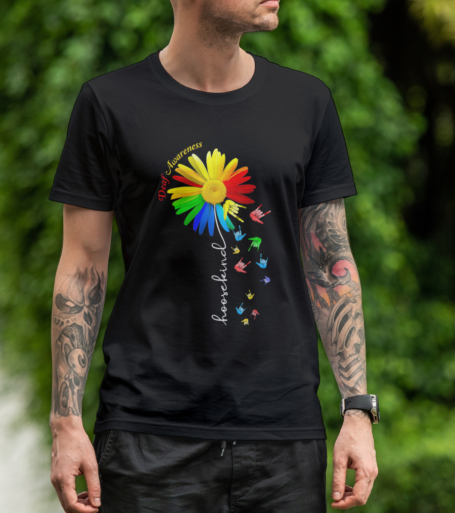 Deaf Awareness Choose Kind Rainbow Flower Sign Language T-Shirt