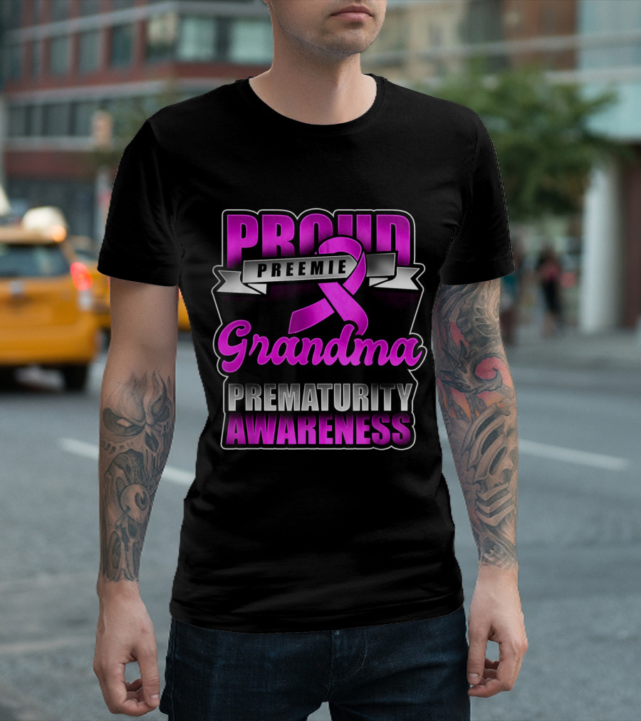 Proud Preemie Grandma Prematurity Awareness T-Shirt