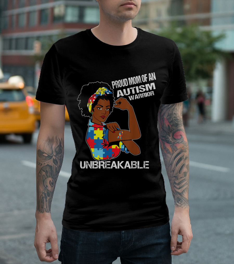 Proud Mom of An Autism Warrior Unbreakable Ribbon Puzzle Strength T-Shirt