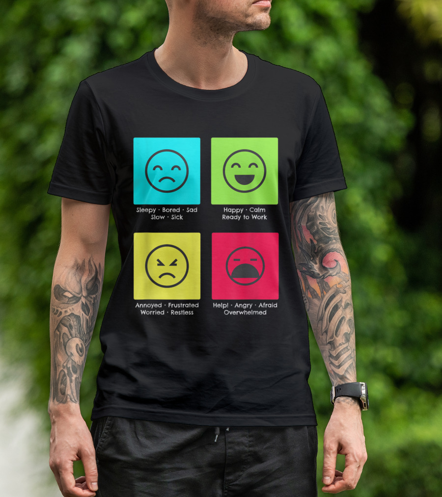 Self Regulation Mood Adults With Autism Sleepy Happy Annoyed Help Overwhelmed T-Shirt