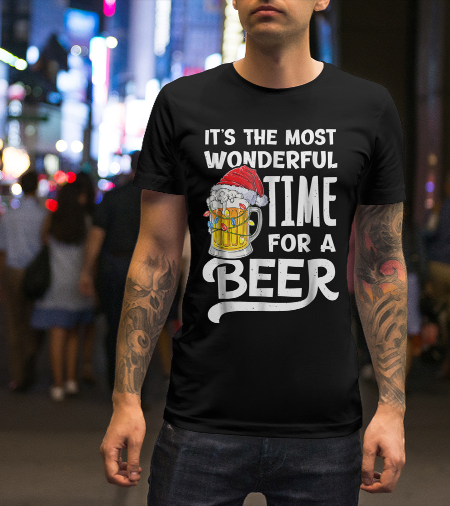 IT'S THE MOST WONDERFUL TIME FOR A BEER SANTA HAT AND LIGHTS T-Shirt