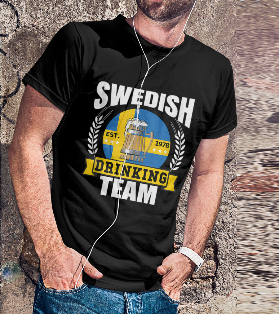 Swedish Drinking Team Beer Party Sweden Flag Est. 1978 T-Shirt