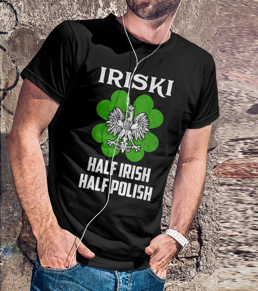 IRISKI Half Irish Half Polish Shamrock Eagle T-Shirt