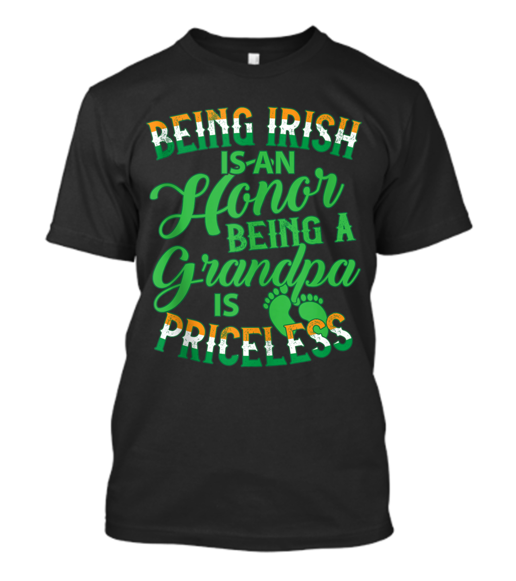 Being Irish Is An Honor Being A Grandpa Is Priceless T-Shirt