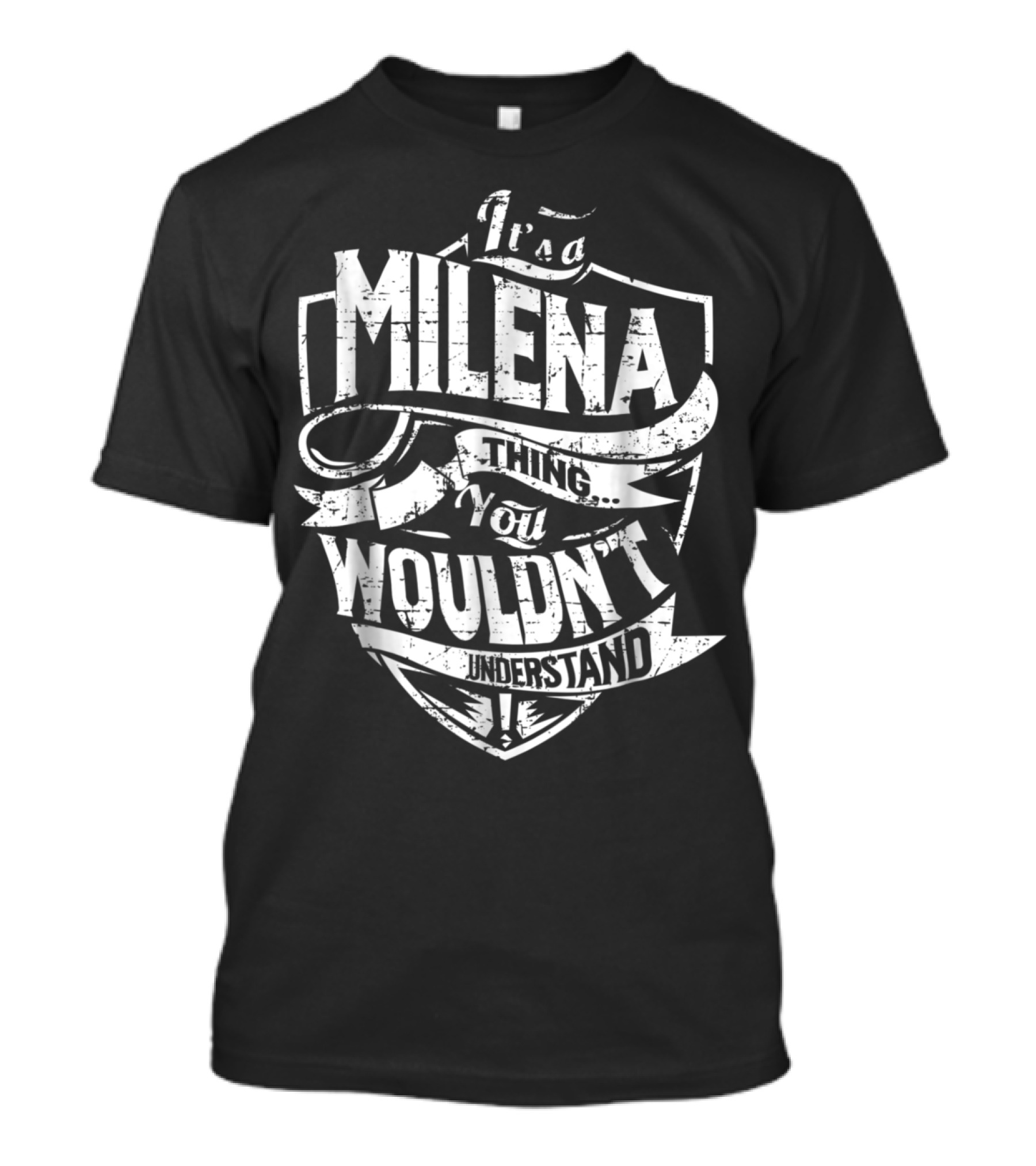 Milena Thing You Wouldn't Understand Vintage Shield T-Shirt