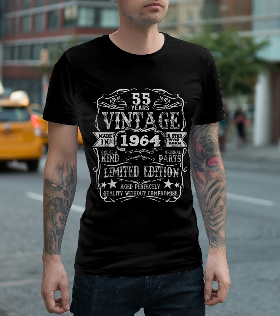 55 Years Vintage 1964 Made In One of a Kind Quality Without Compromise T-Shirt
