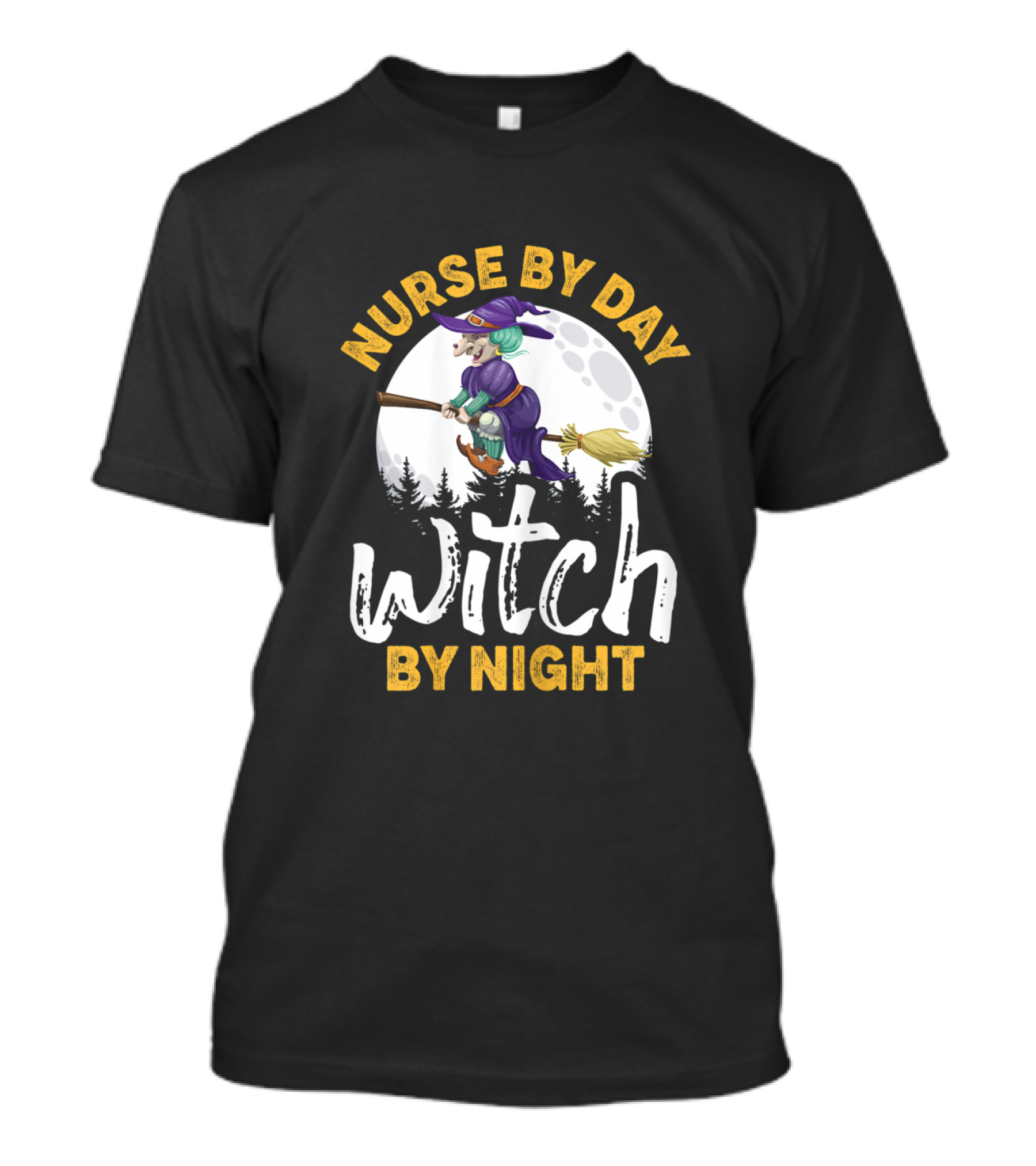 Nurse By Day Witch By Night Halloween Costume T-Shirt