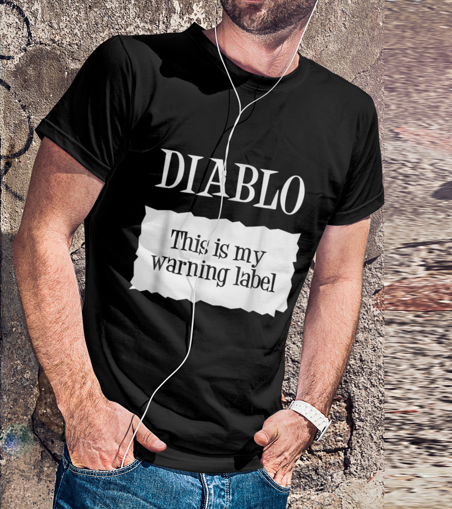 DIABLO This Is My Warning Label T-Shirt