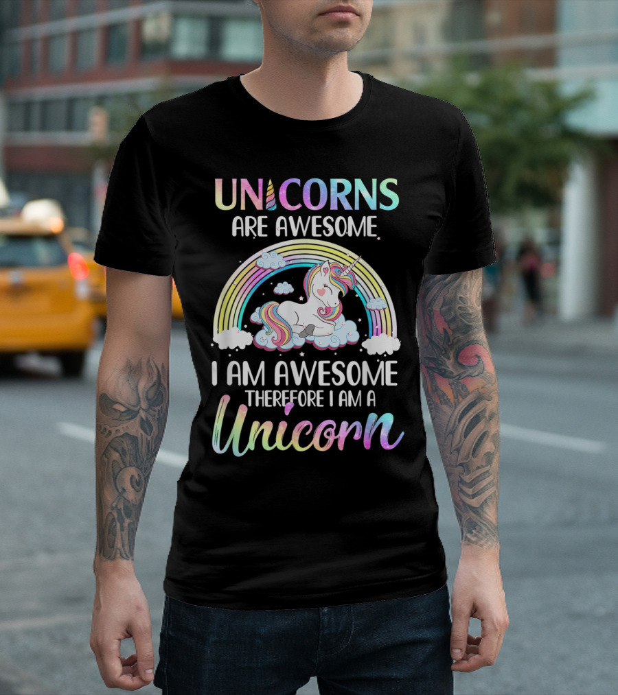 Unicorns Are Awesome I Am Awesome Therefore I Am A Unicorn Rainbow Cloud T-Shirt