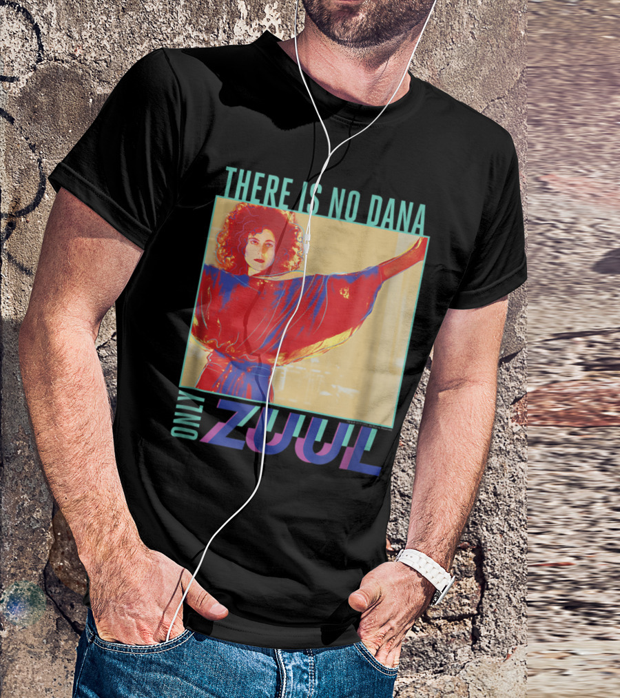There Is No Dana Only Zuul Ghostbusters Pop Graffiti T-Shirt