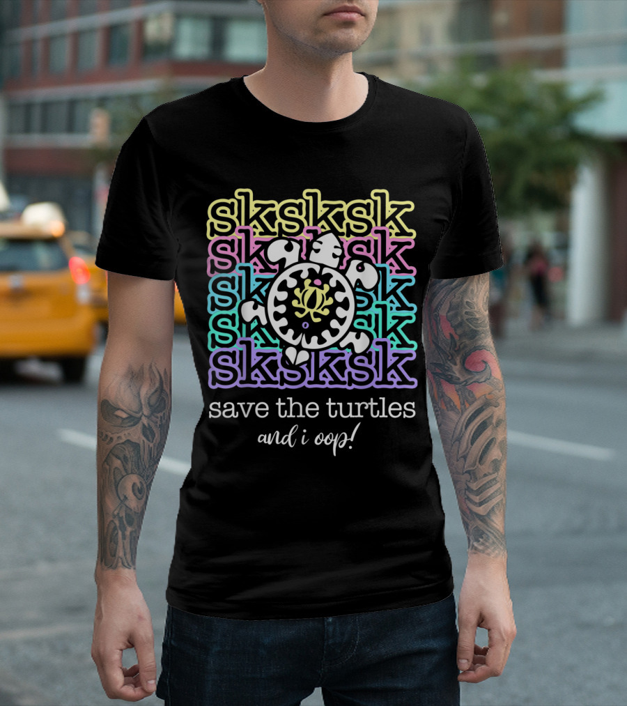 sksksk Save the Turtles and I Oop Meme Retro Pastel Turtle T-Shirt