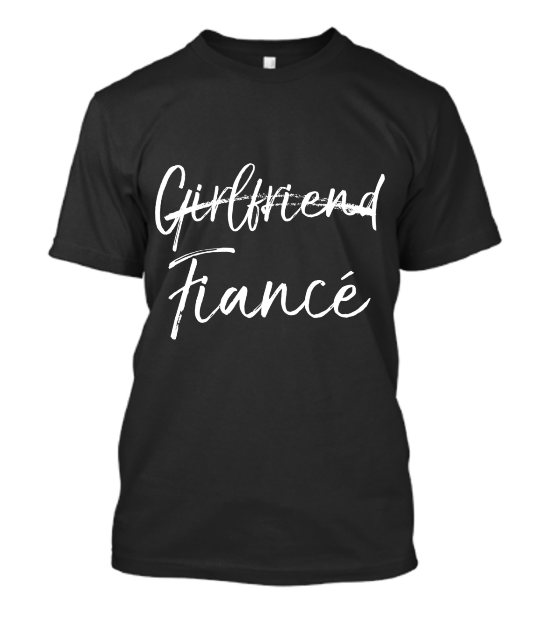 Engagement Upgrade Girlfriend To Fiancé T-Shirt