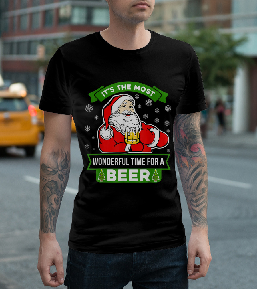 It's The Most Wonderful Time For A Beer Funny Christmas Santa Claus T-Shirt