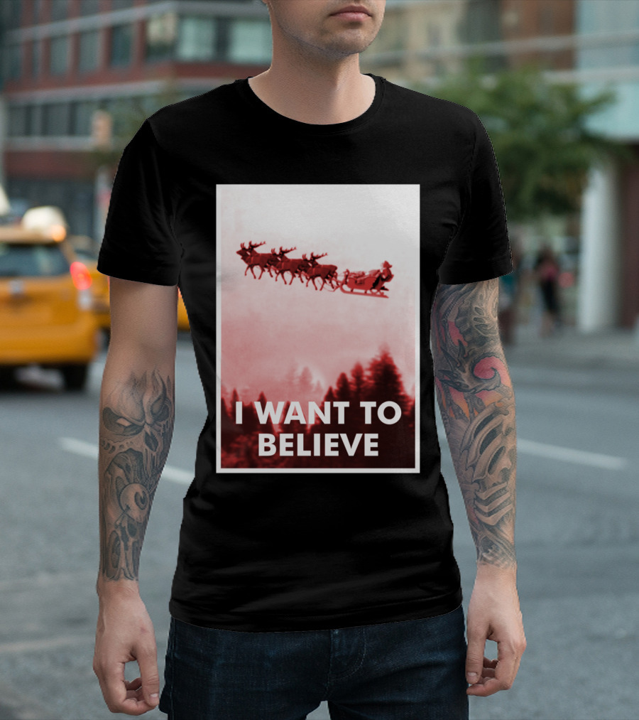 Funny Christmas UFO Santa Claus I Want To Believe Reindeer Sleigh T-Shirt