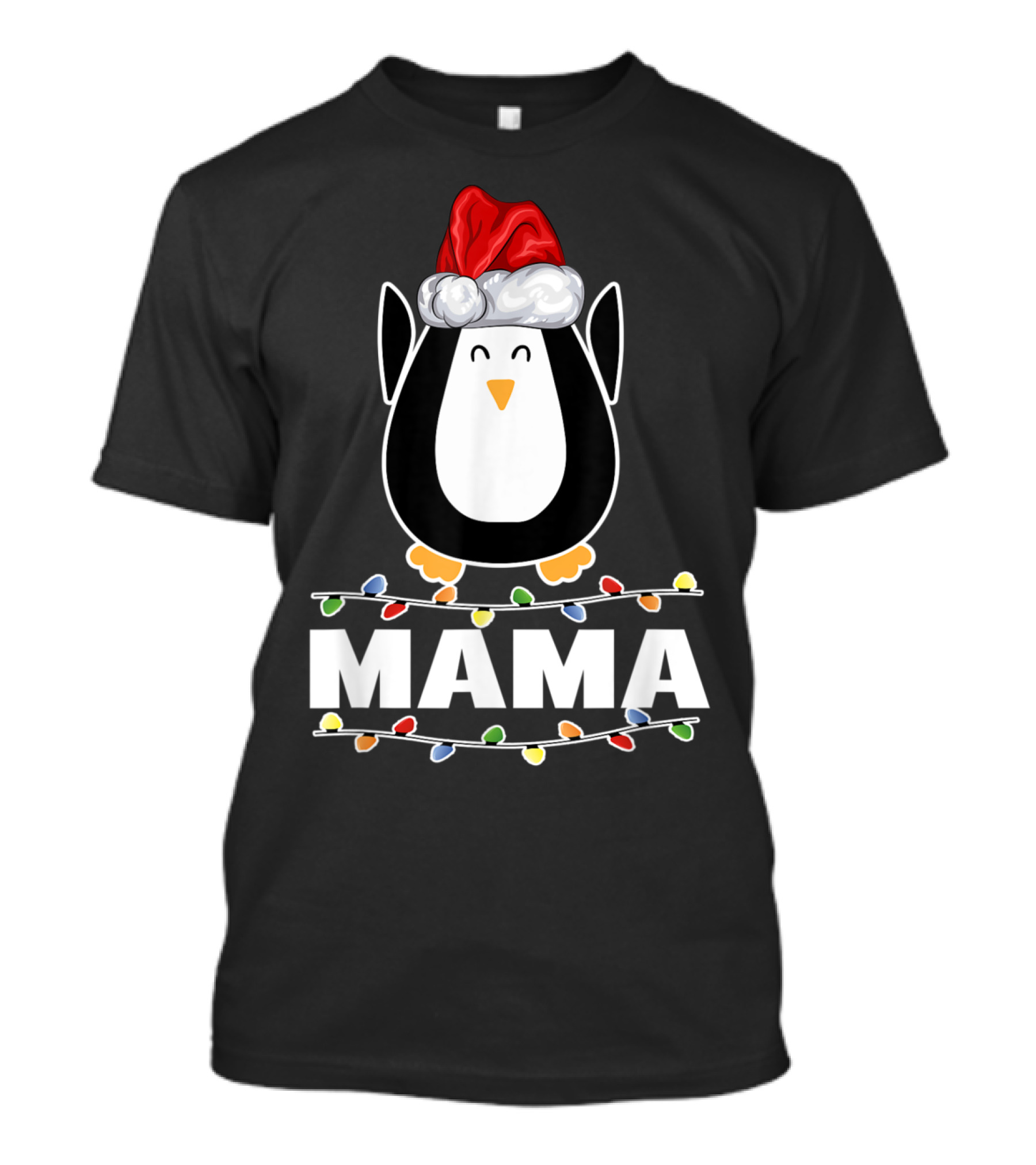 Santa Claus Penguin Mama Christmas Ugly Party Holiday Lights T-Shirt