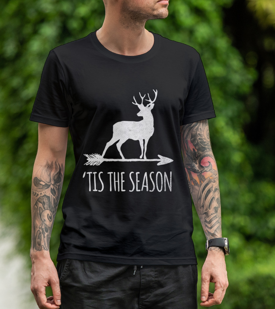 'Tis The Season Funny Deer Bow Hunting Arrow T-Shirt