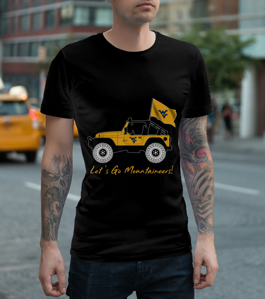 Let's Go Mountaineers West Virginia Jeep Flag T-Shirt