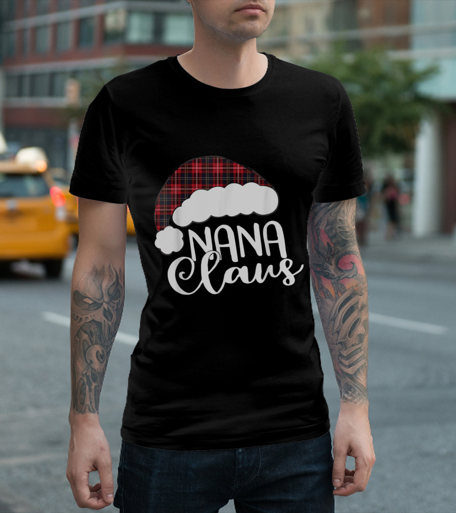 Nana Claus Santa Hat Plaid Christmas T-Shirt