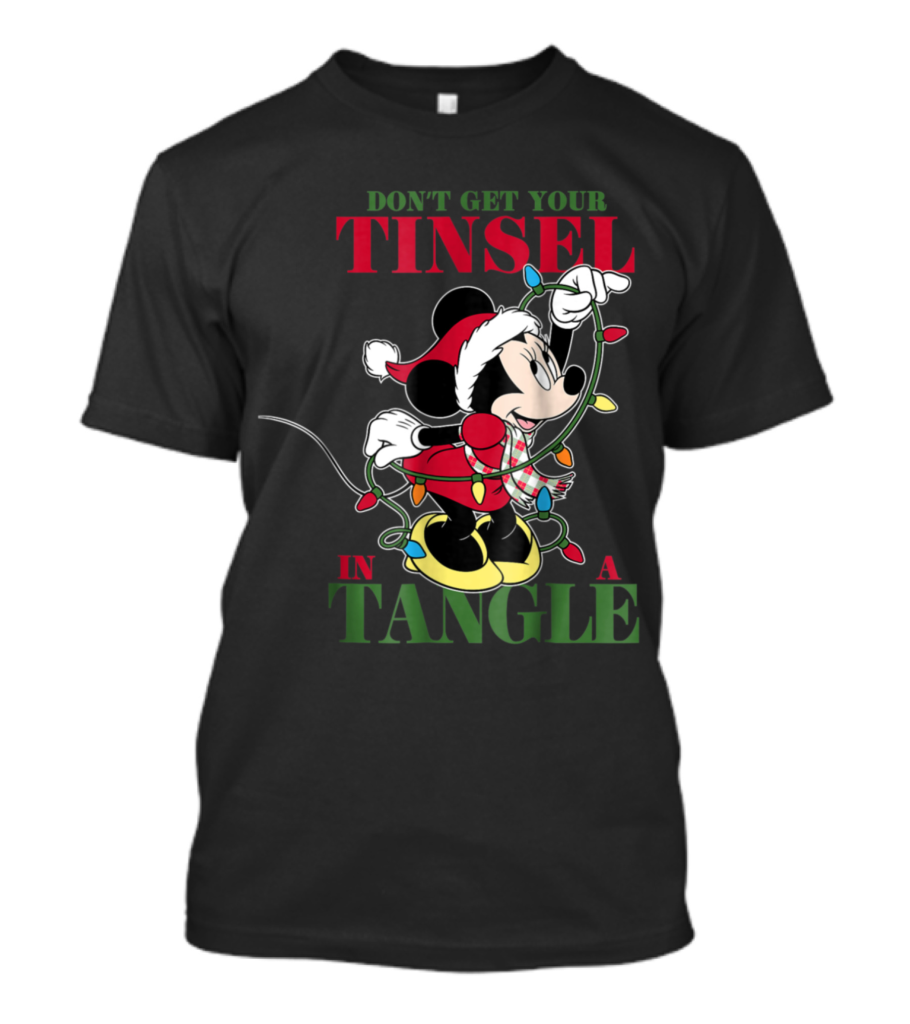 Don't Get Your Tinsel In A Tangle Disney Christmas Minnie T-Shirt