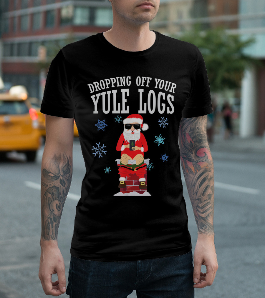 Santa Dropping Off Your Yule Logs With Snowflakes T-Shirt