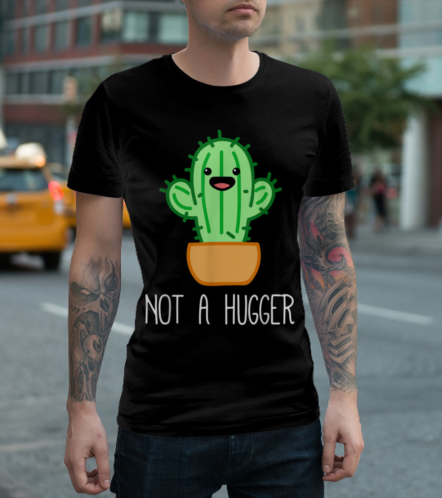 Not A Hugger Cactus Cute Kawaii Do Not Hug Meme T-Shirt