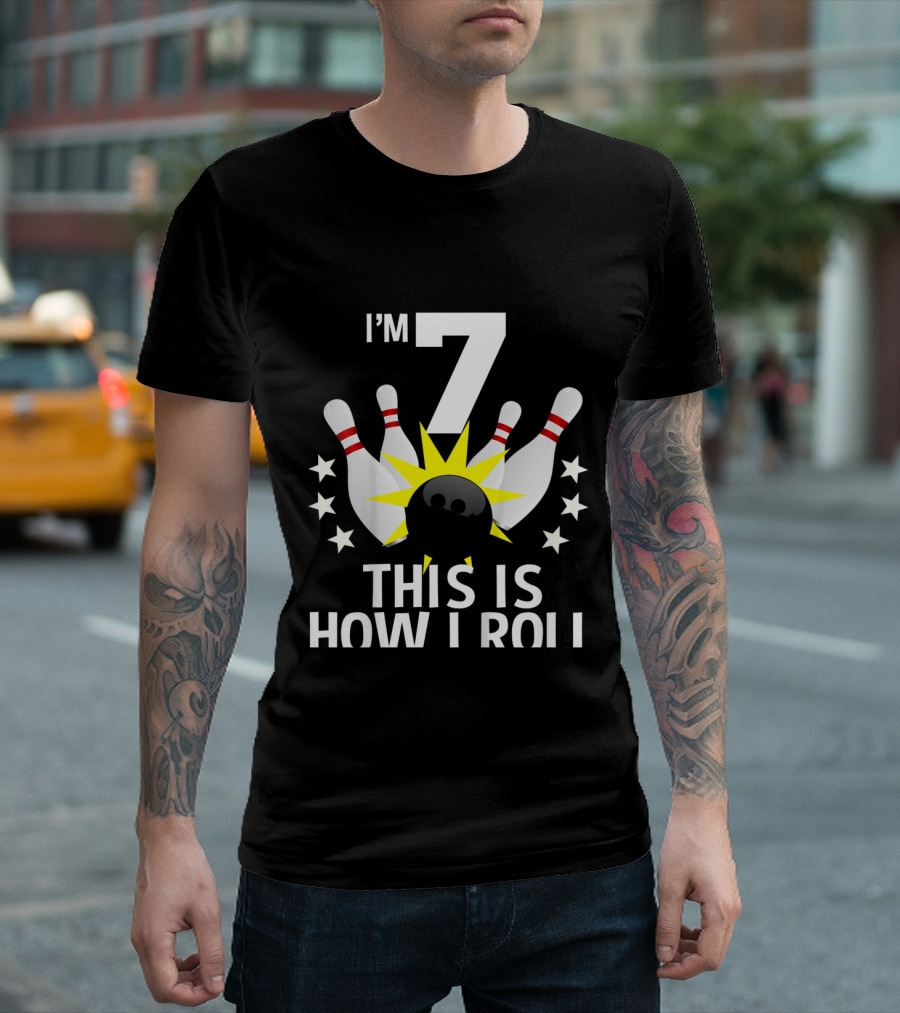I'm 7 This is How I Roll Bowling Birthday Party T-Shirt
