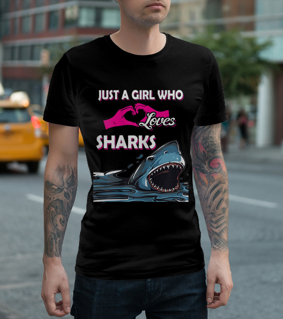 Just A Girl Who Loves Sharks with Heart Hands T-Shirt