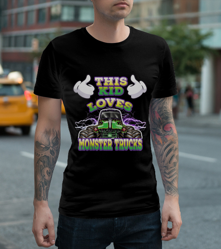 This Kid Loves Monster Trucks T-Shirt